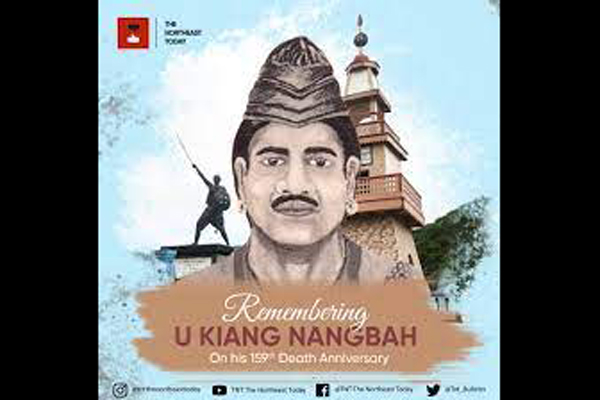জৈন্তিয়া বিপ্লবের এক সংগ্রামী নেতা শহীদ উ কিয়াং নংবাহ